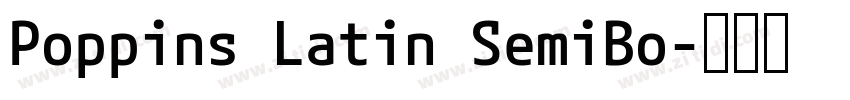 Poppins Latin SemiBo字体转换